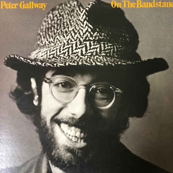 Peter Gallway - On The Bandstand (LP, Album)