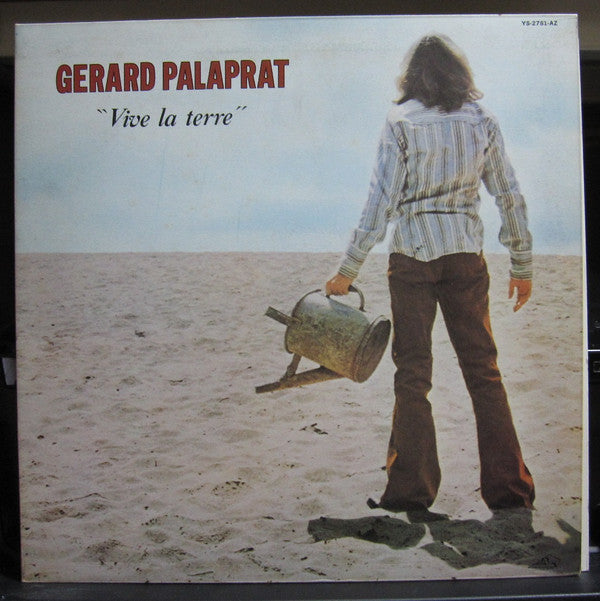 Gérard Palaprat - ""Vive La Terre"" (LP, Album, Promo)