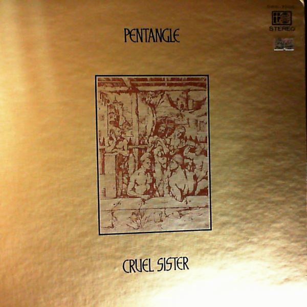 Pentangle - Cruel Sister (LP, Album)