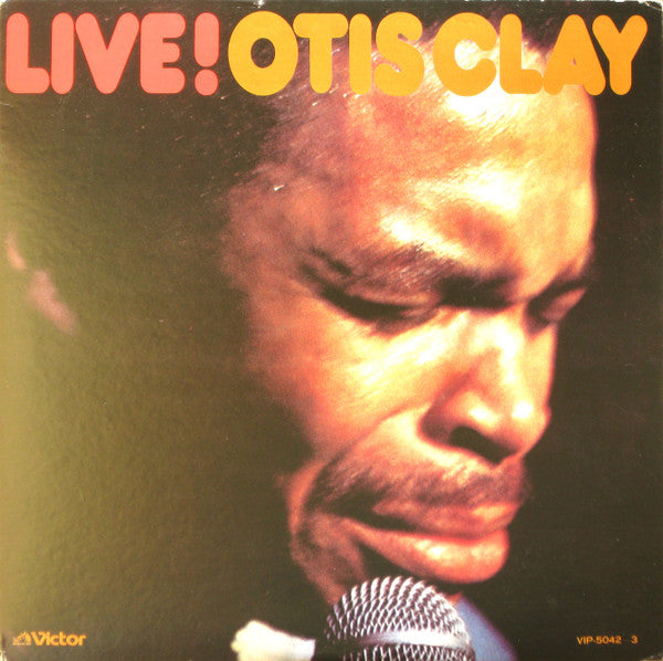 Otis Clay - Live! Otis Clay (2xLP, Album)