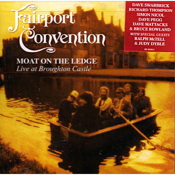 Fairport Convention - Moat On The Ledge (LP, Album, RE)