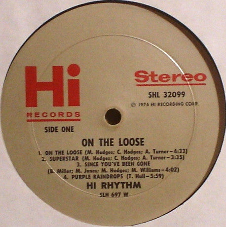 Hi Rhythm - On The Loose (LP, Album, Wad)