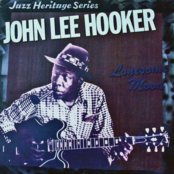 John Lee Hooker - Lonesome Mood (LP, Album, RE)