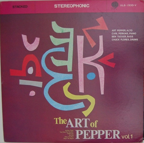 Art Pepper Quartet - The Art Of Pepper Vol. 1 (LP, Album, RE)