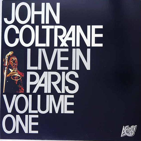 John Coltrane - Live In Paris Volume One (LP, Album)
