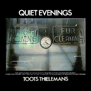 Toots Thielemans - Quiet Evenings (LP, Album)