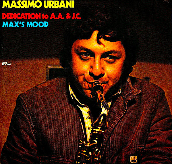 Massimo Urbani - Dedication To A.A. & J.C. / Max's Mood (2xLP, Album)