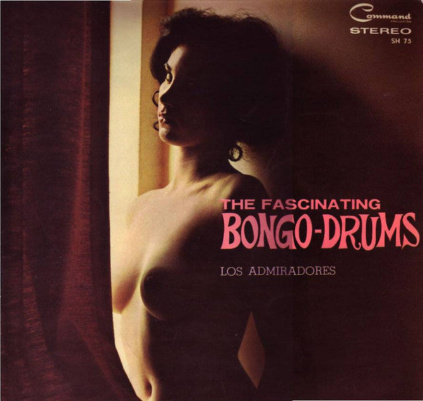Los Admiradores - The Fascinating Bongo-Drums (LP, Album, Gat)