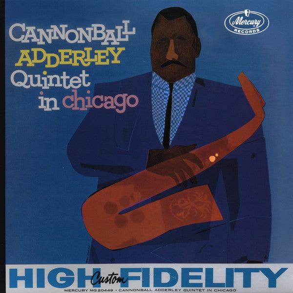 Cannonball Adderley Quintet* - In Chicago (LP, Album, RE)