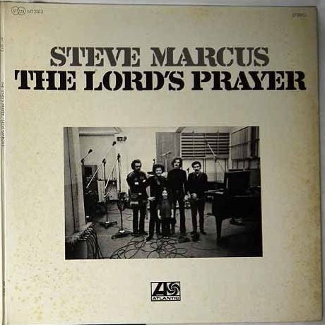 Steve Marcus - The Lord's Prayer (LP, Album, Gat)