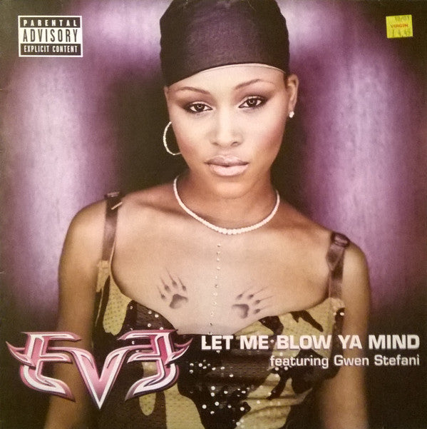 Eve (2) Featuring Gwen Stefani - Let Me Blow Ya Mind (12"", Single)