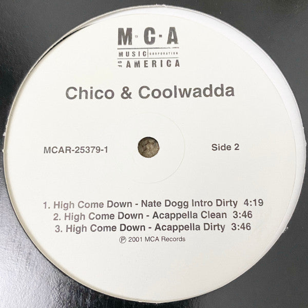 Chico & Coolwadda - High Come Down(12", Single, Promo)