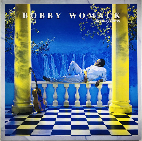 Bobby Womack - So Many Rivers (LP, Album)