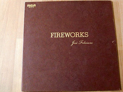 José Feliciano - Fireworks (LP, Album, Gat)