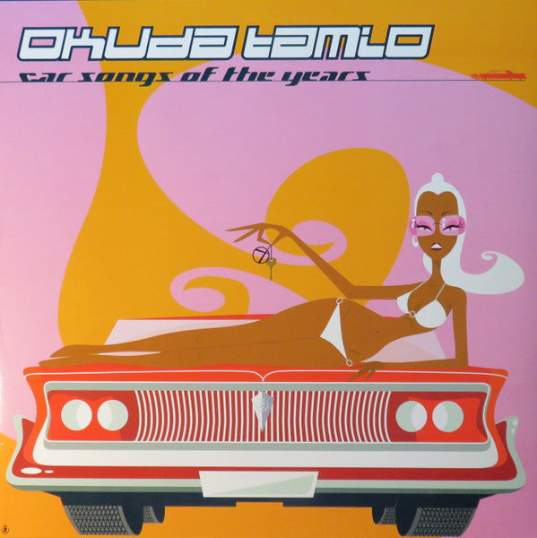 Okuda Tamio* - Car Songs Of The Years (2xLP, Album, Comp, Ltd)