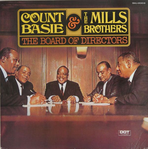 Count Basie & The Mills Brothers - The Board Of Directors (LP, Album)