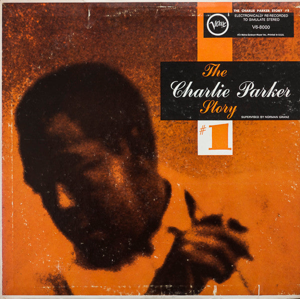 Charlie Parker - The Charlie Parker Story #1 (LP, Comp, RE)