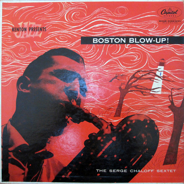 The Serge Chaloff Sextet - Boston Blow-Up! (LP, Album, Mono)