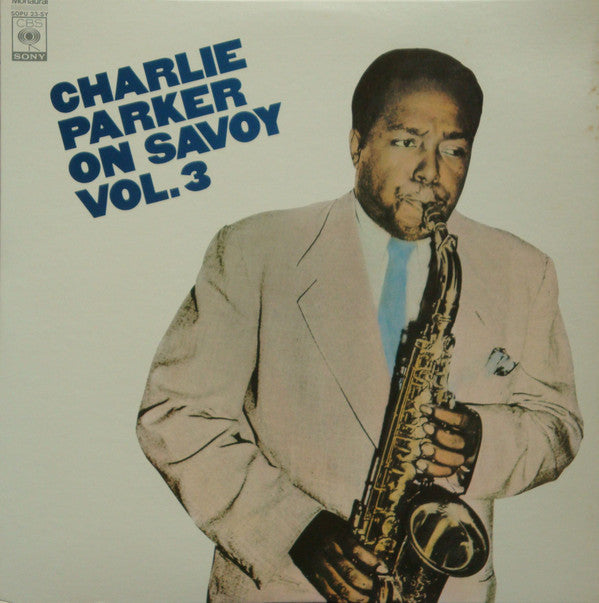Charlie Parker - Charlie Parker On Savoy Vol. 3 (LP, Comp, Mono, RE)