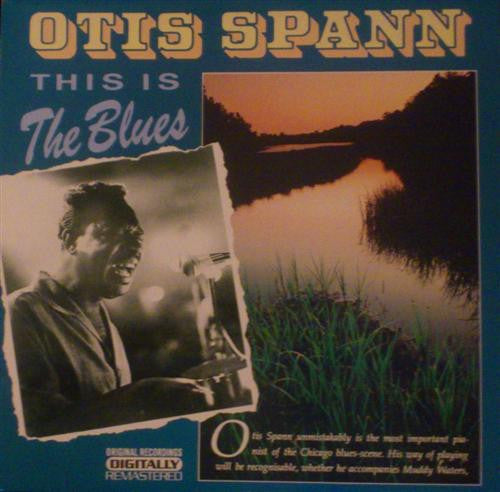 Otis Spann - This Is The Blues (LP, RM)