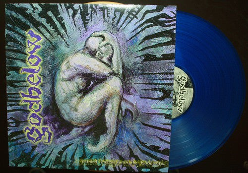 Godbelow - Painted Images With The Blood Of... (LP, Cle)
