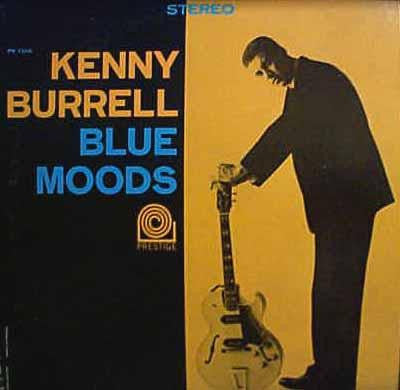 Kenny Burrell - Blue Moods (LP, Album, RE)