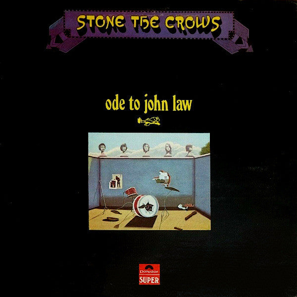 Stone The Crows - Ode To John Law (LP, Album, Gat)