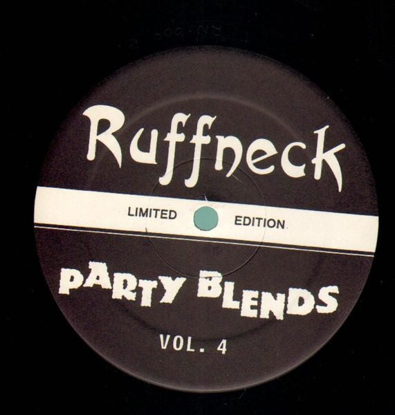 Various - Ruffneck Party Blends Vol. 4 (12"", EP, Unofficial)