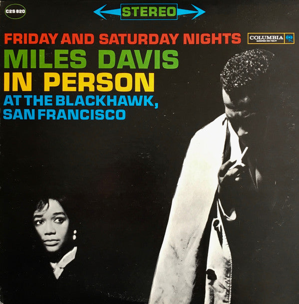 Miles Davis - In Person Friday And Saturday Nights At The Blackhawk...