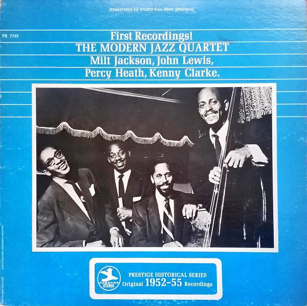 The Modern Jazz Quartet - First Recordings! (LP, Comp, RE, RM)