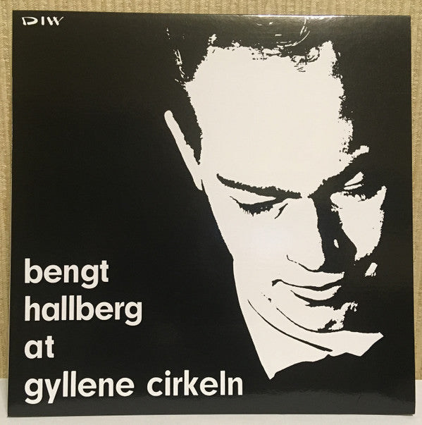 Bengt Hallberg - At Gyllene Cirkeln (LP, Album, Mono, RE)