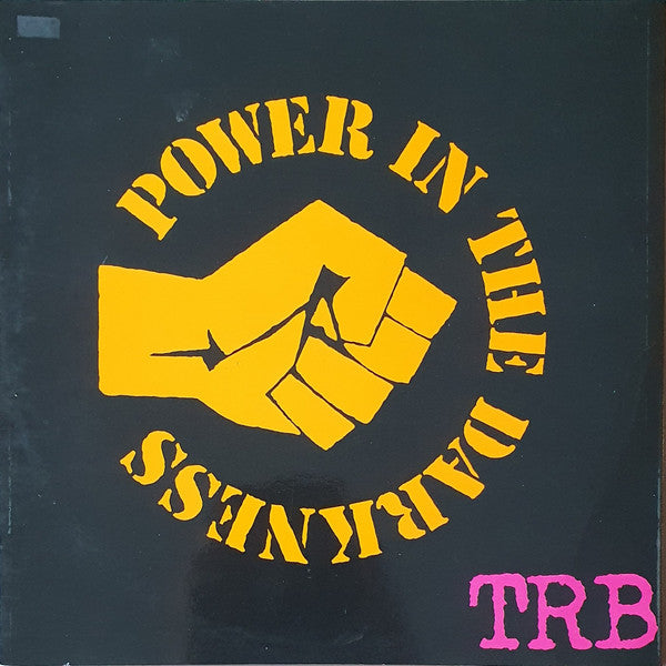 TRB* - Power In The Darkness (LP, Album)