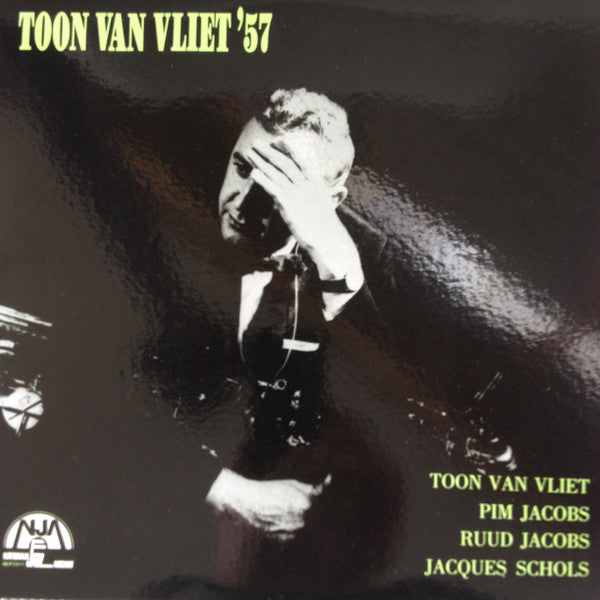 Toon van Vliet - Toon van Vliet '57 (10"")