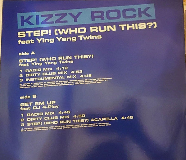 Kizzy Rock* - Step! (Who Run This?) (12"")