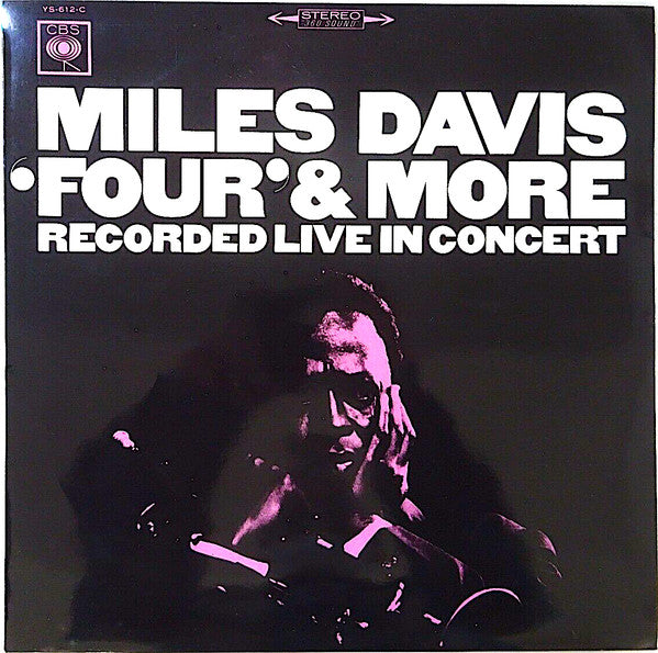 Miles Davis - 'Four' & More - Recorded Live In Concert  (LP, Album)