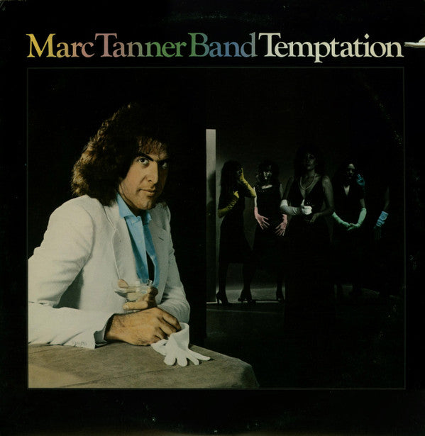 Marc Tanner Band* - Temptation (LP, Album)