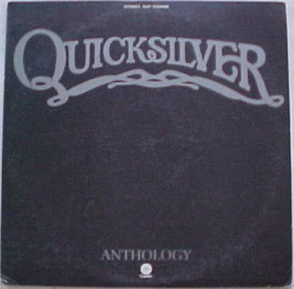 Quicksilver Messenger Service - Anthology (2xLP, Comp)
