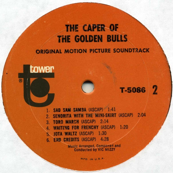 Vic Mizzy - The Caper Of The Golden Bulls (Original Motion Picture ...