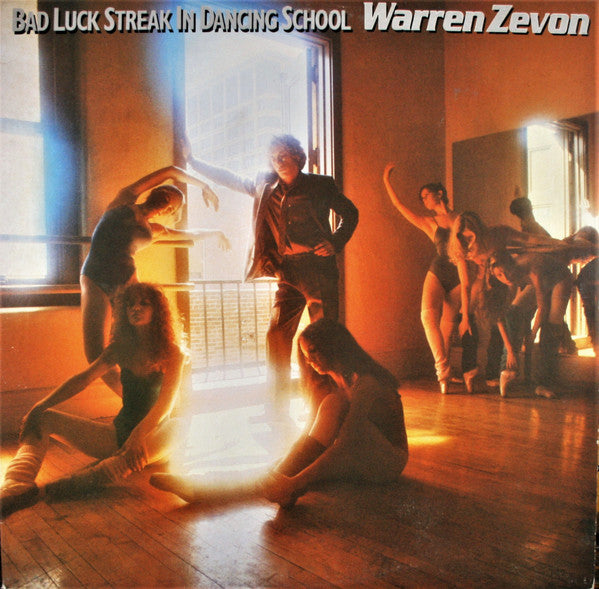 Warren Zevon - Bad Luck Streak In Dancing School (LP, Album, MON)
