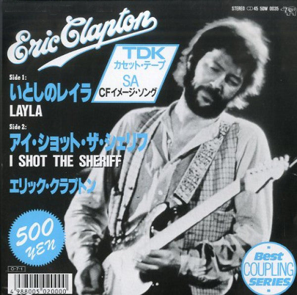 Eric Clapton - Layla / I Shot The Sheriff (7"", Single)