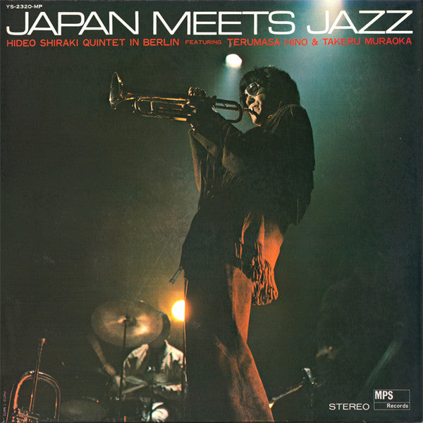 Hideo Shiraki Quintet - Japan Meets Jazz, Hideo Shiraki Quintet In ...