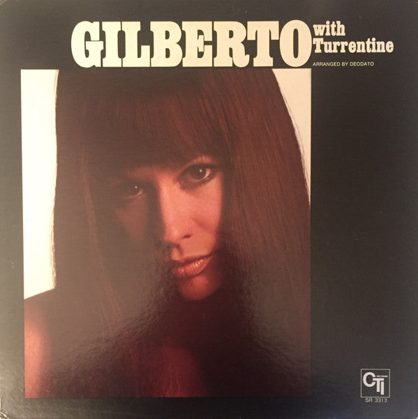 Gilberto* With Turrentine* - Gilberto With Turrentine (LP, Album, Gat)