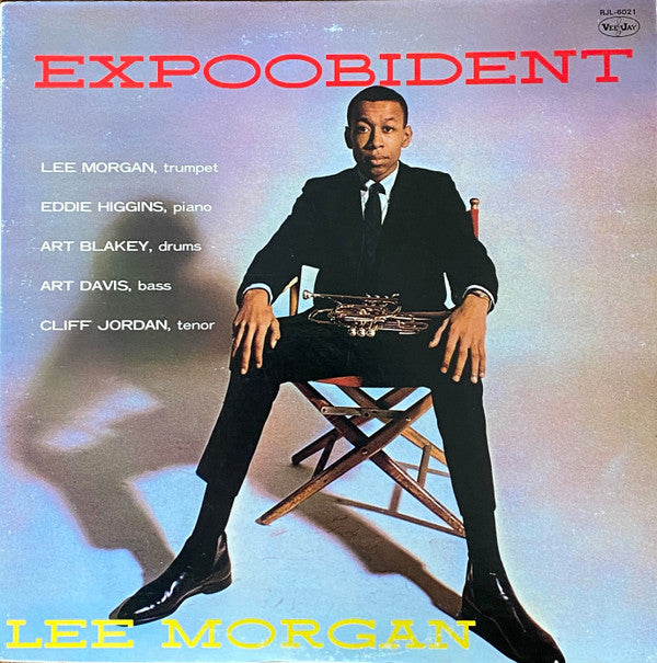 Lee Morgan - Expoobident (LP, Album, RE)