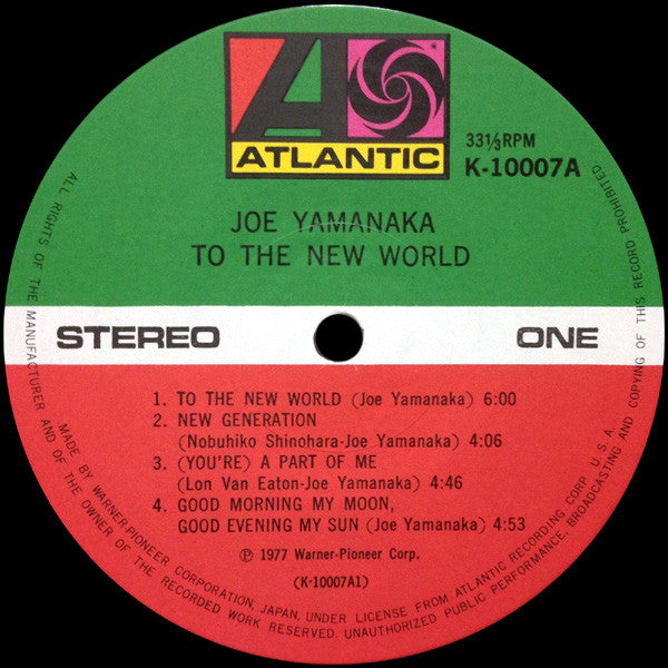 Joe Yamanaka - To The New World (LP, Album)