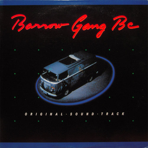 Various - Barrow Gang BC Original Sound Track (LP, Comp)