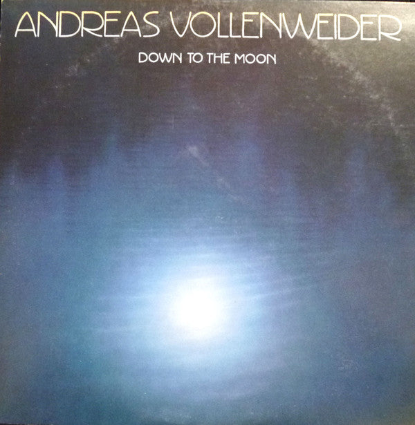Andreas Vollenweider - Down To The Moon (LP, Album)