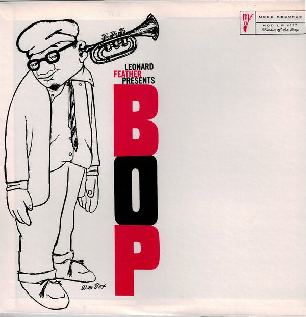 George Wallington - Leonard Feather Presents Bop (LP, Album, RE)