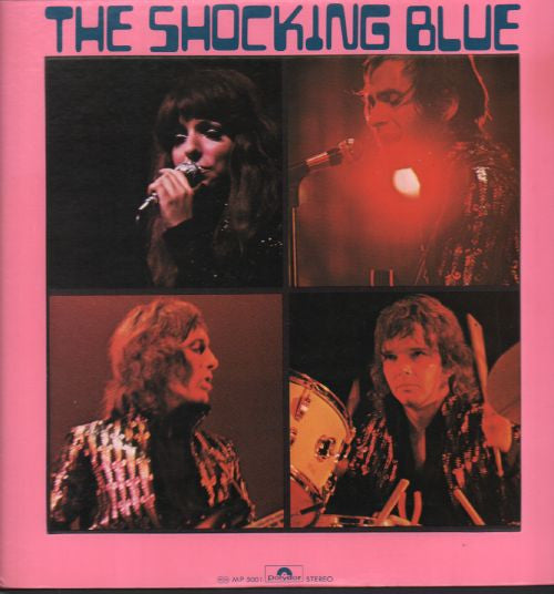 Shocking Blue - Portrait Of The Shocking Blue (LP, Comp)