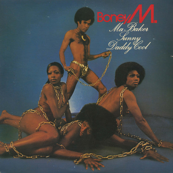 Boney M. - Ma Baker, Sunny, Daddy Cool (LP, Album, Blu)
