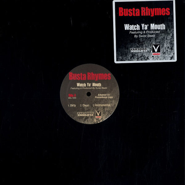 Busta Rhymes - Watch Ya' Mouth (12"", Advance, Promo)